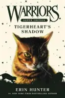 Wojownicy Super Edycja: Cień Tygrysiego Serca - Warriors Super Edition: Tigerheart's Shadow