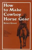 Jak zrobić kowbojską odzież konną - How to Make Cowboy Horse Gear