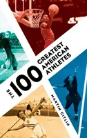 100 największych amerykańskich sportowców - The 100 Greatest American Athletes