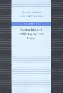 Efekty zewnętrzne i teoria wydatków publicznych - Externalities and Public Expenditure Theory