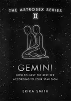 Astroseks: Bliźnięta - Jak uprawiać najlepszy seks według swojego znaku zodiaku? - Astrosex: Gemini - How to have the best sex according to your star sign