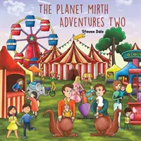 Planet Mirth Adventures Two - The Planet Mirth Adventures Two