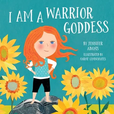 Jestem wojowniczą boginią - I Am a Warrior Goddess