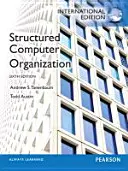 Strukturalna organizacja komputerów: Wydanie międzynarodowe - Structured Computer Organization: International Edition