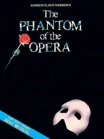 Upiór w operze - wydanie pamiątkowe: Piano/Vocal Selections (Melody in the Piano Part) - Phantom of the Opera - Souvenir Edition: Piano/Vocal Selections (Melody in the Piano Part)