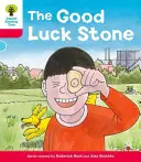 Oxford Reading Tree: Decode and Develop More A Level 4 - The Good Luck Stone (Hunt Roderick (Author & Series Creator))