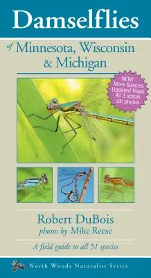 Damselflies z Minnesoty, Wisconsin i Michigan - Damselflies of Minnesota, Wisconsin & Michigan