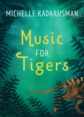 Muzyka dla tygrysów - Music for Tigers