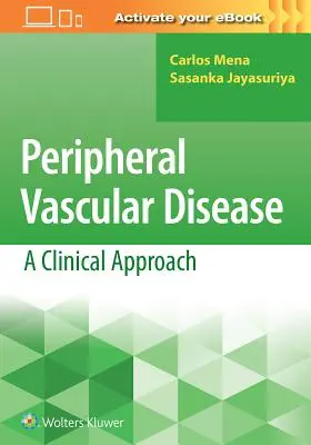 Choroby naczyń obwodowych: Podejście kliniczne - Peripheral Vascular Disease: A Clinical Approach