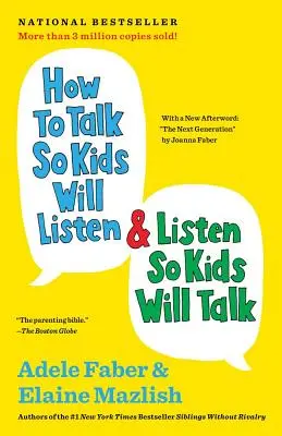 Jak mówić, żeby dzieci słuchały i słuchać, żeby dzieci mówiły? - How to Talk So Kids Will Listen & Listen So Kids Will Talk