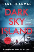 Dark Sky Island - trzymający w napięciu thriller kryminalny z mrocznym sercem - Dark Sky Island - A gripping crime thriller with a dark heart