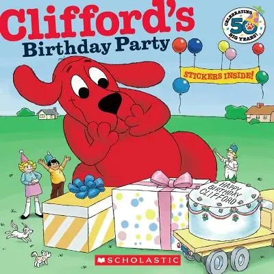 Przyjęcie urodzinowe Clifforda (Classic Storybook) - Clifford's Birthday Party (Classic Storybook)