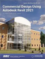 Projektowanie komercyjne przy użyciu Autodesk Revit 2021 - Commercial Design Using Autodesk Revit 2021