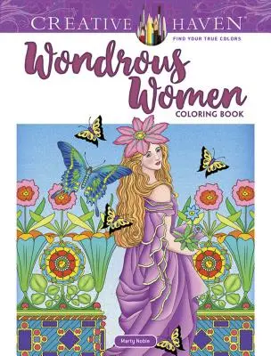 Kolorowanka Creative Haven Cudowne kobiety - Creative Haven Wondrous Women Coloring Book