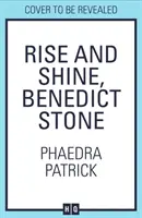 Powstań i świeć, Benedict Stone - Rise And Shine, Benedict Stone