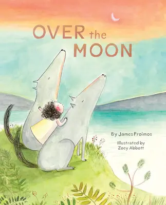 Over the Moon: (książka do czytania na głos dla maluchów, książka o zwierzętach dla dzieci) - Over the Moon: (Read-Aloud Bedtime Book for Toddlers, Animal Book for Kids)