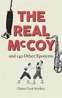 The Real McCoy: I 149 innych eponimów - The Real McCoy: And 149 Other Eponyms