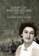 Dziennik z Bergen-Belsen: 1944-1945 - Diary of Bergen-Belsen: 1944-1945