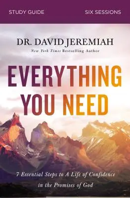 Everything You Need Study Guide: Niezbędne kroki do życia w zaufaniu do Bożych obietnic - Everything You Need Study Guide: Essential Steps to a Life of Confidence in the Promises of God