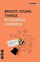 Bright. Young. Things: (platforma Play) - Bright. Young. Things.: (platform Play)