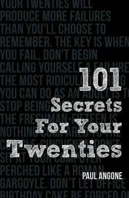 101 sekretów dla dwudziestolatków - 101 Secrets for Your Twenties