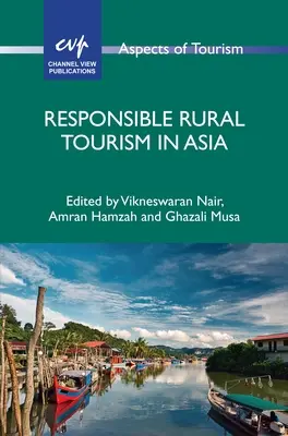 Odpowiedzialna turystyka wiejska w Azji - Responsible Rural Tourism in Asia