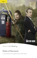 Poziom 2: Doctor Who: Robot z Sherwood - Level 2: Doctor Who: The Robot of Sherwood