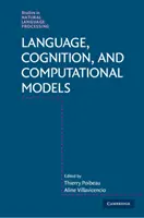 Język, poznanie i modele obliczeniowe - Language, Cognition, and Computational Models