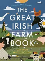 Wielka irlandzka książka rolnicza - The Great Irish Farm Book