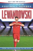 Lewandowski (Ultimate Football Heroes - seria piłkarska nr 1) - Zbierz je wszystkie! - Lewandowski (Ultimate Football Heroes - the No. 1 football series) - Collect them all!