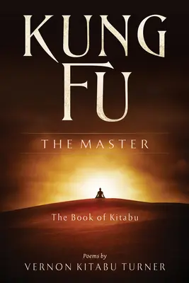 Kung Fu: Mistrz - Kung Fu: The Master