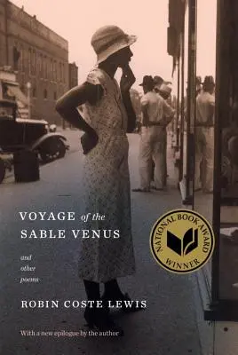 Voyage of the Sable Venus: I inne wiersze - Voyage of the Sable Venus: And Other Poems