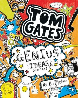 Tom Gates: Genialne pomysły (w większości) - Tom Gates: Genius Ideas (Mostly)