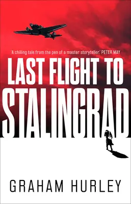 Ostatni lot do Stalingradu, tom 5 - Last Flight to Stalingrad, Volume 5