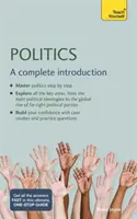 Polityka: Kompletne wprowadzenie: Naucz się sam - Politics: A Complete Introduction: Teach Yourself