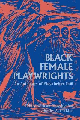 Czarne dramatopisarki - Black Female Playwrights