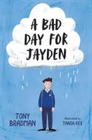 Zły dzień dla Jaydena - Bad Day for Jayden