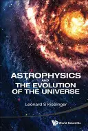 Astrofizyka i ewolucja wszechświata - Astrophysics and the Evolution of the Universe