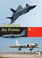 Chińska potęga powietrzna - Chinese Air Power