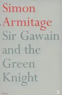 Sir Gawain i Zielony Rycerz - Sir Gawain and the Green Knight