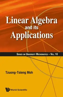 Algebra liniowa i jej zastosowania - Linear Algebra and Its Applications