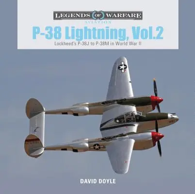 P-38 Lightning, tom 2: P-38J do P-38M Lockheeda w II wojnie światowej - P-38 Lightning, Vol. 2: Lockheed's P-38J to P-38M in World War II