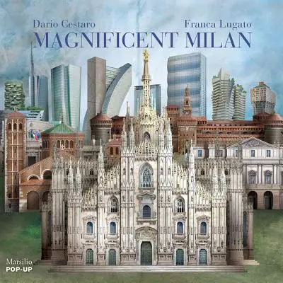 Wspaniały Mediolan - Magnificent Milan