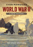 II wojna światowa: Nowa historia - World War II: A New History