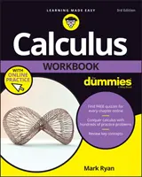 Calculus Workbook for Dummies z ćwiczeniami online - Calculus Workbook for Dummies with Online Practice