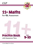 11+ GL Maths Practice Book & Assessment Tests - Wiek 9-10 lat (z edycją online) - 11+ GL Maths Practice Book & Assessment Tests - Ages 9-10 (with Online Edition)