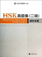 Oficjalne arkusze egzaminacyjne HSK - poziom 2, wydanie 2014 - Official Examination Papers of HSK - Level 2  2014 Edition