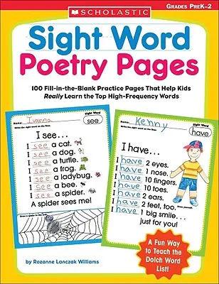 Sight Word Poetry Pages: 100 wypełnionych pustych stron ćwiczeniowych, które pomogą dzieciom naprawdę nauczyć się najważniejszych słów o wysokiej częstotliwości - Sight Word Poetry Pages: 100 Fill-In-The-Blank Practice Pages That Help Kids Really Learn the Top High-Frequency Words