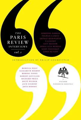 Wywiady Paris Review, I: 16 słynnych wywiadów - The Paris Review Interviews, I: 16 Celebrated Interviews