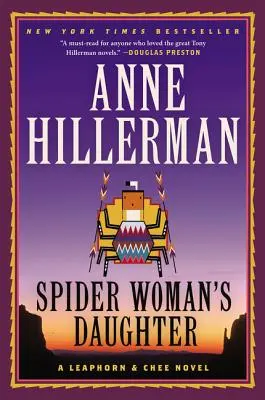 Spider Woman's Daughter: Powieść o Leaphorn, Chee i Manuelito - Spider Woman's Daughter: A Leaphorn, Chee & Manuelito Novel